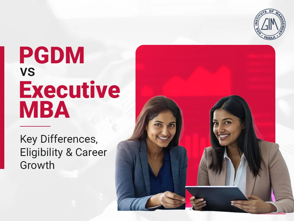 PGDM vs Executive Mba